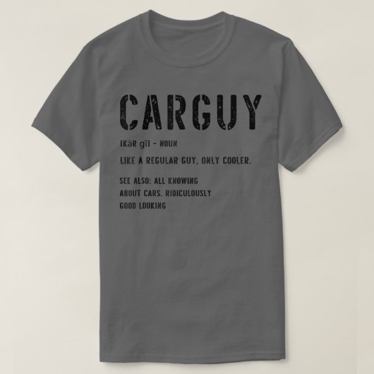 Car GuyFunny Car Guy Definition  T-shirt (Design voorkant)