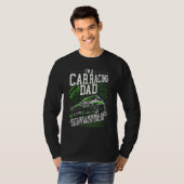 Car Racing Dad Speed Driver Car Guy Daddy Fathers  T-shirt (Voorkant volledig)
