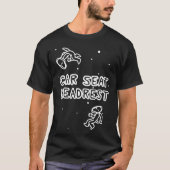 Car Seat Headrest funny T-shirt (Voorkant)