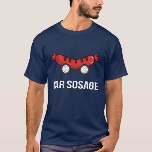 car sosage 2021 e funny t-shirt (Voorkant)
