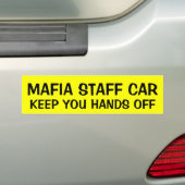 CAR VAN DE MAFIA-PERSONEEL: HOUD U HANDS UIT BUMPERSTICKER (Op auto)