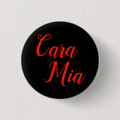 Cara Mia "My Darling" - Addams Family Button (Voorkant)