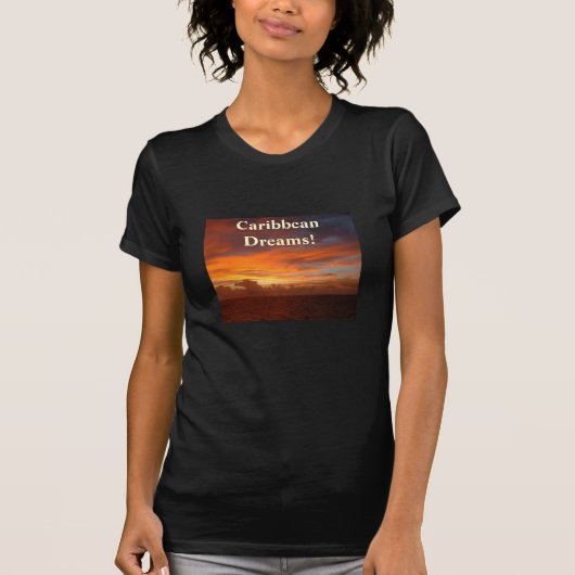 Caraïbische zonsondergang, dromen! t-shirt (Voorkant)