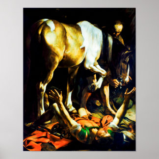 Caravaggio: Conversion on the Way to Damascus Poster