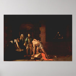 Caravaggio-De onthoofding van John de Baptist Poster