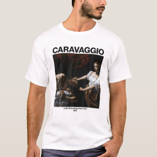 Caravaggio - Judith en Holofernes   Famous Painti T-shirt