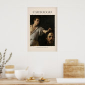 Caravaggio Kunstprint - David met het hoofd van Poster (Keuken)