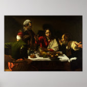Caravaggio - Supper at emmaus 1602 Poster (Voorkant)
