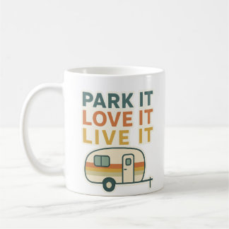 Caravan Liefhebber Mok Design – Parkeer Het, Houd