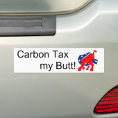 Carbon Tax my Butt Bumpersticker (Op auto)