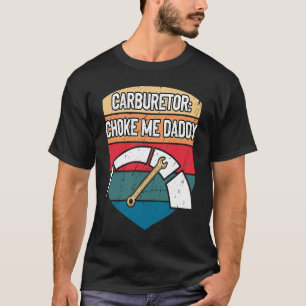 Carburateur koos me papa Mechanische volwassen aut T-shirt