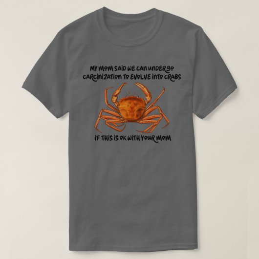 Carcinization Alles wordt krab Classic TShi T-shirt (Design voorkant)