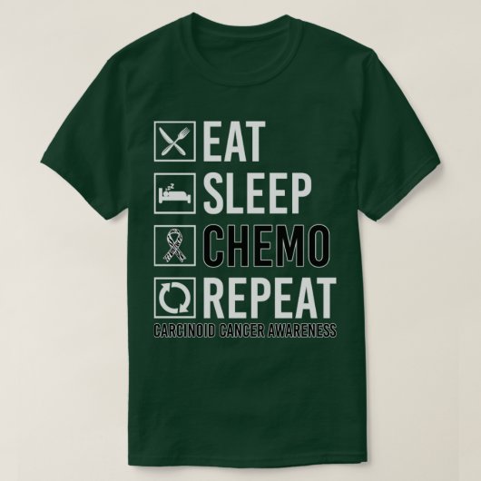Carcinoïde kankerwaarschuwing Eat Sleep Chemo Herh T-shirt (Design voorkant)