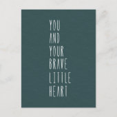 Card (10,8 x 14,2 cm) - Your Brave Little Heart Briefkaart (Voorkant)