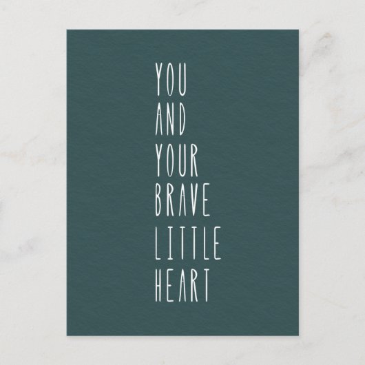 Card (10,8 x 14,2 cm) - Your Brave Little Heart Briefkaart (Voorkant)