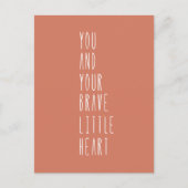 Card (10,8 x 14,2 cm) - Your Brave Little Heart Briefkaart (Voorkant)