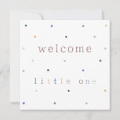 Card (13,3x13,3cm) - Welcome Little One. (Voorkant)