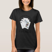Card Games I'd Rather be Playing Euchre T-shirt (Voorkant)