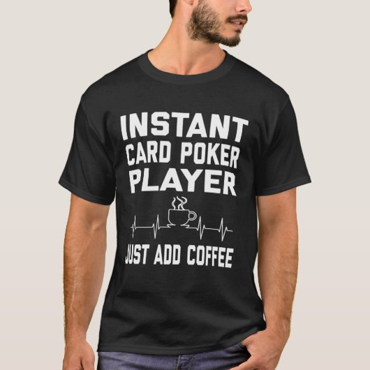 Card Poker Players Coffee Coffee Humor  EKG T-shirt (Voorkant)