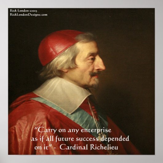 Cardinal Richelieu succes citaat poster (Voorkant)