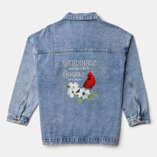 Cardinals Appear When Angels Are Near Bird Lover Denim Jacket