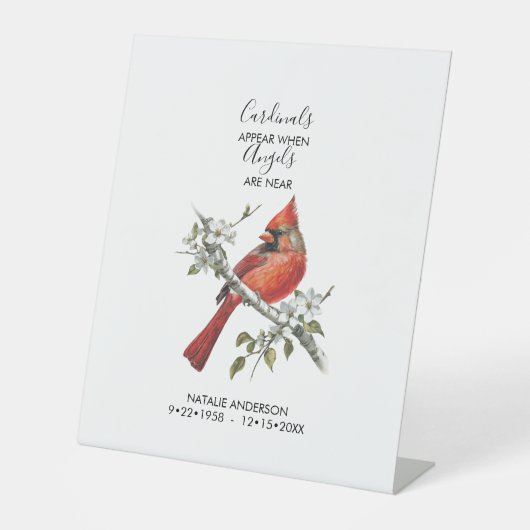 Cardinals appear when angels are near Memorial Reclamebord Met Voetstuk (Voorkant)