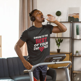 Cardio Drumming Gym Motivation T-shirt