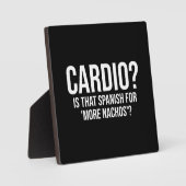 Cardio - is dat Spaans voor meer Nachos - grappig Fotoplaat (Voorkant)