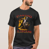 Cardio Kills the Gains T-shirt (Voorkant)
