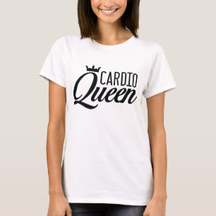 Cardio Queen T-shirt