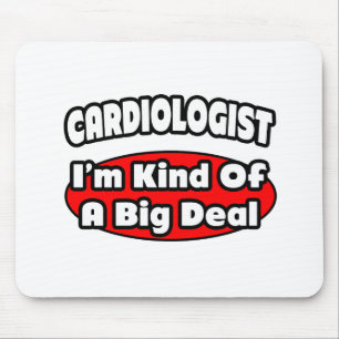 Cardioloog...big deal muismat