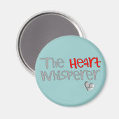 Cardioloog Gifts "The Heart Whisperer" Magneet (Voorkant / Achterkant)