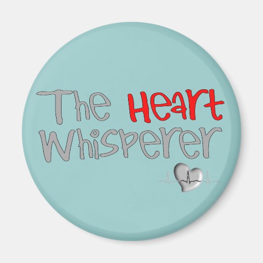 Cardioloog Gifts "The Heart Whisperer" Magneet (Voorkant)