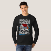 Cardiovascular Technologist In Progress Trainee St T-shirt (Voorkant volledig)
