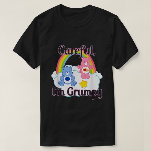 Care Bears Careful Im Grumpy  T-shirt (Design voorkant)
