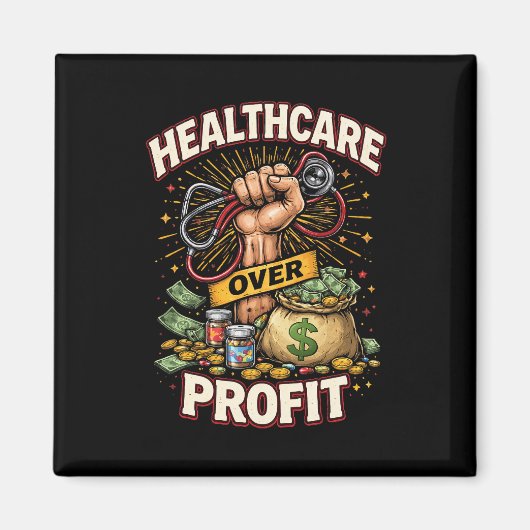 Care Before Profit Magneet (Voorkant)