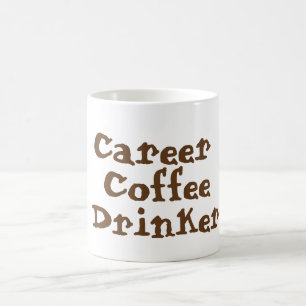 Career Coffee Mok