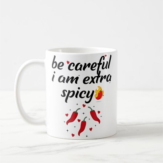 Careful I'M Extra Spicy Pepper Funny Jokessarcasti Koffiemok (Links)