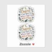 Careful I've Read Things Funny Book Witch Quote  Sticker (Vel)