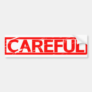 Careful Stamp Bumpersticker