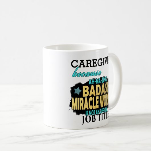 CAREGIVER Badass Mirakelwerker Dank u wel Koffiemok (Voorkant rechts)