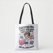 Caregiving Pro Funny Soap Opera Drama  Tote Bag (Voorkant)