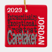 Caretaker Extraordinaire CUSTOM Keramisch Ornament (Voorkant)