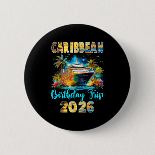 Caribische verjaardagsreis 2026 Familie verjaardag Ronde Button 5,7 Cm