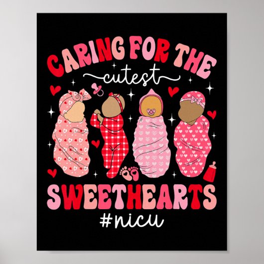 Caring For The Cutest Sweethearts Nicu Nurse Valen Poster (Voorkant)