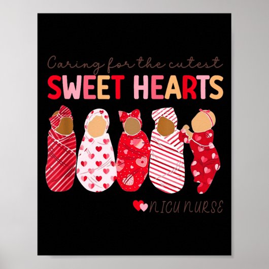 Caring For The Cutest Sweethearts Nicu Nurse Valen Poster (Voorkant)