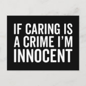 Caring is een misdaad Funny Quote Briefkaart (Voorkant)