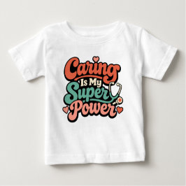 Caring Is My Superpower Nurse