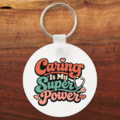 Caring Is My Superpower Nurse   Sleutelhanger (Achterkant)