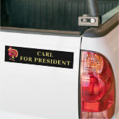 CARL FOR PRESIDENT KENOSHA TURKEY BUMPERSTICKER (Op Truck)